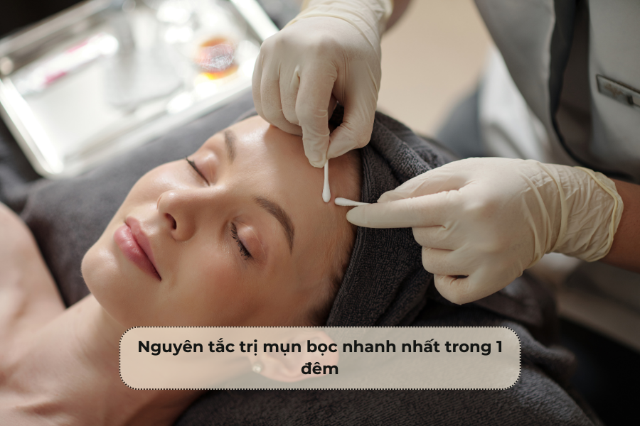 Nguyên tắc trị mụn bọc nhanh nhất trong 1 đêm